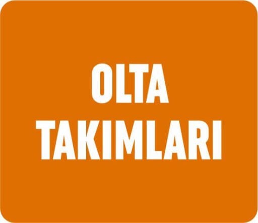 HAZIR OLTA TAKIMLARI